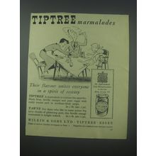 1954 Tiptree Marmalades Ad - Their flavour unites everyone in a spirit
