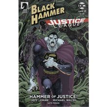 VARIANT - BLACK HAMMER/JUSTICE LEAGUE: HAMMER OF JUSTICE NO. 2 COVER B (2019)