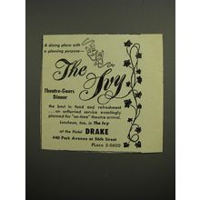 1952 Hotel Drake Ad - A dining place with a pleasing purpose The Ivy