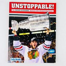 UNSTOPPABLE! The CHICAGO BLACKHAWKS Dominant 2013 Championship Season Book