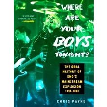 Where Are Your Boys Tonight?