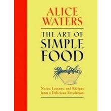 The Art of Simple Food