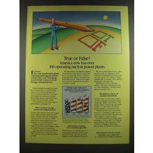 1986 U.S. Committee for Energy Awareness Ad - True or False? 100 Nuclear Plants