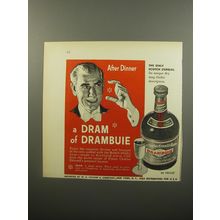 1950 Drambuie Cordial Advertisement - After dinner a Dram of Drambuie