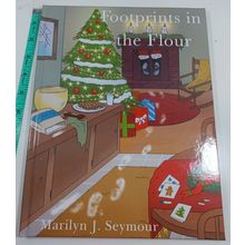Footprints in the Flour by Marilyn J Seymour: New autographed hardback