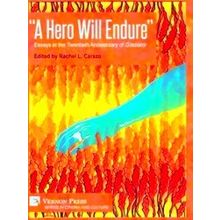 A Hero Will Endure: Essays At The Twentieth Anniversary Of Gladiator