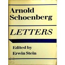 Letters of Arnold Schoenberg