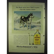 1940 Fleischmann's Gin Ad - The Husky Gives a Lead