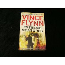 Extreme Measures by Vince Flynn