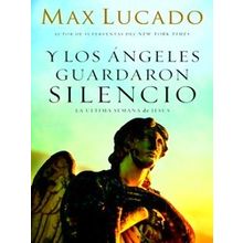 Y Los Cngeles Guardaron Silencio