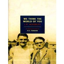 We Think The World Of You