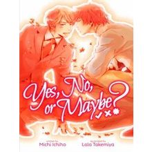 Yes, No, or Maybe? (Light Novel): Yes, No, or Maybe? (Light Novel 1)
