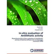 In-Vitro Evaluation of Antilithiatic Activity