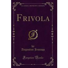 Frivola (Classic Reprint)