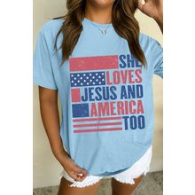 Light Blue SHE LOVES JESUS AND AMERICA TOO Flag Graphic T Shirt