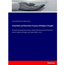 A Homiletic and Illustrative Treasury of Religious Thought