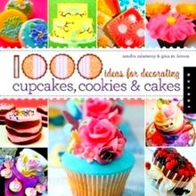 1000 Ideas for Decorating Cupcakes, Cakes, and Cookies - A Quilting Story (Part