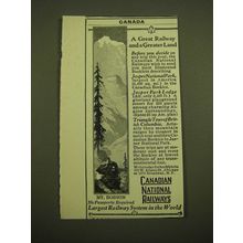 1924 Canadian National Railways Ad - A great railway and a greater land