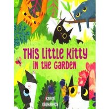This Little Kitty In The Garden