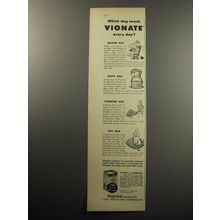 1957 Squibb Vionate Ad - Which dog needs vionate every day