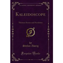 Kaleidoscope: Thirteen Stories and Novelettes (Classic Reprint)