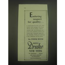 1945 Hotel Drake Ad - Enduring respect for quality