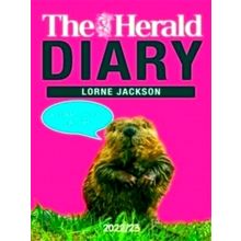 The Herald Diary 2022/23 - A Dam Good Laugh - Lorne Jackson