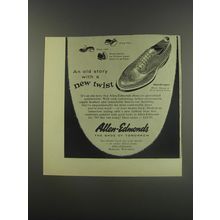 1956 Allen-Edmonds MacGregor Shoes Ad - An old story with a new twist