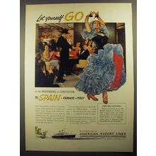 1956 American Export Lines Cruise Ad - Let Yourself Go on the Independence