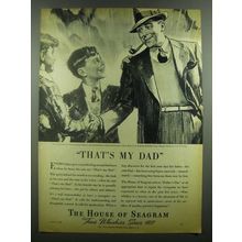 1939 The House of Seagram Ad - That's My Dad