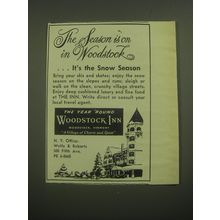 1946 Woodstock Inn Ad - The Season is on in Woodstock ..it's the Snow Season