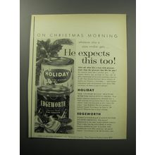 1957 Holiday and Edgeworth Pipe Tobacco Ad - On Christmas morning