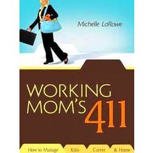 Working Mom's 411