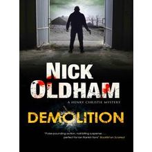 A Henry Christie Mystery Demolition