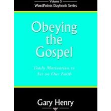 Wordpoints Daybook Obeying The Gospel