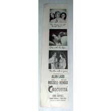 1947 Calcutta Movie Ad w/ Alan Ladd & Gail Russell!