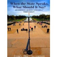 When the State Speaks, What Should It Say?