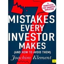 7 Mistakes Every Investor Makes And How to Avoid Them A manifesto for smarter in
