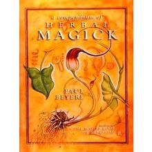 A Compendium of Herbal Magick