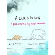 A Walk To The Cloud