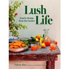 Lush Life - Valerie Rice