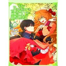 Why Raeliana Ended At Dukes Mansion Gn Why Raeliana Ended Up At The Duke's Mansi