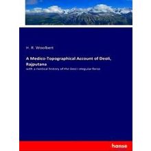 A Medico-Topographical Account Of Deoli, Rajputana