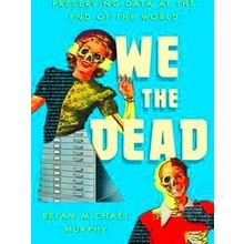 We The Dead
