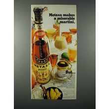 1971 Metaxa Liqueur Ad - Makes a Miserable Martini