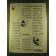 1980 Dunlop A Player Tennis Ball Ad - Want to Play