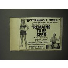 1952 Remains to Be Seen Play Ad - Uproariously funny!