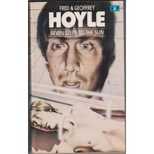 Seven Steps to the Sun, by Fred & Geoffrey Hoyle