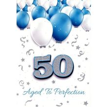 50 Aged To Perfection - Birthday Greeting Card - 00805
