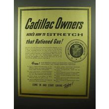 1942 Cadillac Motor Car Ad - Stretch Rationed Gas